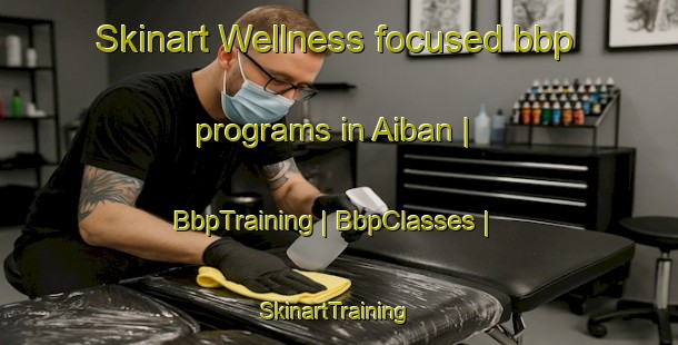Skinart Wellness-focused bbp programs in Aiban | BbpTraining | BbpClasses | SkinartTraining-Nepal